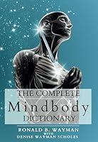 Algopix Similar Product 20 - The Complete Mindbody Dictionary For