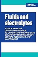 Algopix Similar Product 12 - Fluids and Electrolytes A Quick and