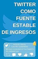 Algopix Similar Product 3 - Twitter como fuente estable de