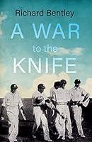 Algopix Similar Product 14 - A War to the Knife England Vs West