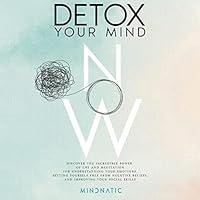 Algopix Similar Product 19 - Detox Your Mind Now Discover the