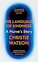 Algopix Similar Product 1 - The Language of Kindness A Nurses