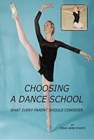 Algopix Similar Product 12 - Choosing A Dance School What Every