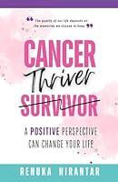 Algopix Similar Product 17 - Cancer Thriver A positive perspective