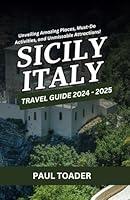 Algopix Similar Product 14 - Sicily Italy Travel Guide 2024  2025