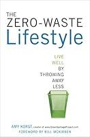 Algopix Similar Product 8 - The ZeroWaste Lifestyle Live Well by