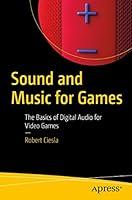 Algopix Similar Product 14 - Sound and Music for Games The Basics