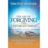 Algopix Similar Product 15 - The Art of Forgiving the Unforgettable