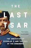 Algopix Similar Product 4 - The Last Tsar The Abdication of