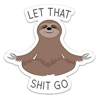 Algopix Similar Product 15 - Let That Shit Go Sticker Meditating