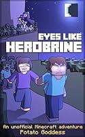 Algopix Similar Product 16 - Eyes Like Herobrine An Unofficial