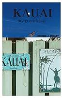 Algopix Similar Product 15 - KAUAI TRAVEL GUIDE 2024 Discover