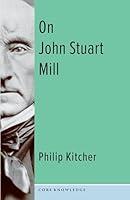 Algopix Similar Product 8 - On John Stuart Mill (Core Knowledge)