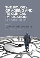 Algopix Similar Product 10 - The Biology of Ageing A Practical