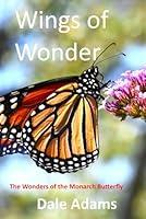 Algopix Similar Product 20 - Wings Of Wonders: The Monarch Butterfly