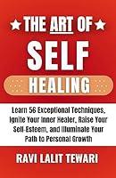 Algopix Similar Product 20 - The Art of SelfHealing Learn 56