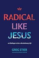 Algopix Similar Product 11 - Radical like Jesus 21 Challenges to