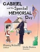 Algopix Similar Product 15 - Gabriel and the Special Memorial Day