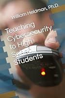 Algopix Similar Product 7 - Teaching Cybersecurity to High School
