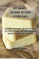 Algopix Similar Product 12 - DIY BEAUTY ORGANIC KITCHEN LOTION BARS