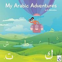 Algopix Similar Product 8 - My Arabic Adventures Learning the