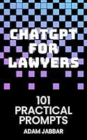 Algopix Similar Product 1 - ChatGPT for Lawyers 101 Practical