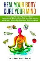 Algopix Similar Product 12 - Heal Your Body Cure Your Mind Leaky