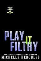 Algopix Similar Product 9 - Play It Filthy Players of Hannaford U