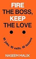 Algopix Similar Product 18 - Fire The Boss Keep The Love 10 Jobs