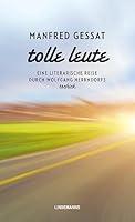 Algopix Similar Product 7 - Tolle Leute Eine literarische Reise