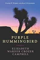 Algopix Similar Product 13 - Purple Hummingbird A Biography of