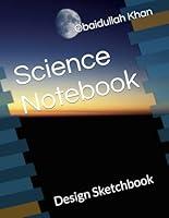 Algopix Similar Product 10 - Science Notebook: Design Sketchbook