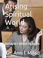 Algopix Similar Product 12 - Arising Spiritual World Metaphor Where