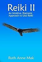 Algopix Similar Product 9 - Reiki II An Intuitive Shamanic