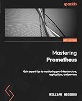 Algopix Similar Product 9 - Mastering Prometheus Gain expert tips