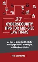 Algopix Similar Product 4 - 37 Cybersecurity Tips for MidSized Law