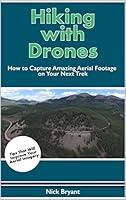 Algopix Similar Product 2 - Outdoor Adventures Hiking with Drones