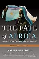 Algopix Similar Product 12 - The Fate of Africa A History of the