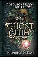 Algopix Similar Product 16 - Cold Stone  Ivy The Ghost Club The