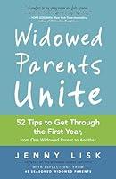 Algopix Similar Product 4 - Widowed Parents Unite 52 Tips to Get