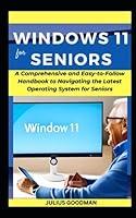 Algopix Similar Product 15 - Windows 11 for Seniors A Comprehensive