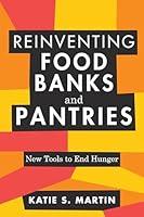 Algopix Similar Product 3 - Reinventing Food Banks and Pantries