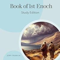 Algopix Similar Product 6 - Book of 1st Enoch: Study Edition