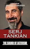 Algopix Similar Product 13 - Serj Tankian The Sound of Activism A