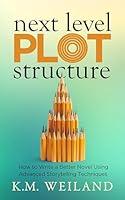 Algopix Similar Product 19 - Next Level Plot Structure How to Write