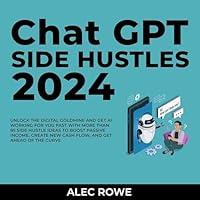 Algopix Similar Product 19 - ChatGPT Side Hustles 2024 Unlock the