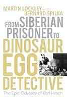 Algopix Similar Product 14 - From Siberian Prisoner to Dinosaur Egg