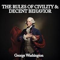 Algopix Similar Product 19 - Rules of Civility and Decent Behavior