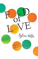 Algopix Similar Product 19 - Food of Love Cooking Up a Life Across