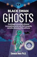 Algopix Similar Product 17 - Black Swan Ghosts A Sociologist